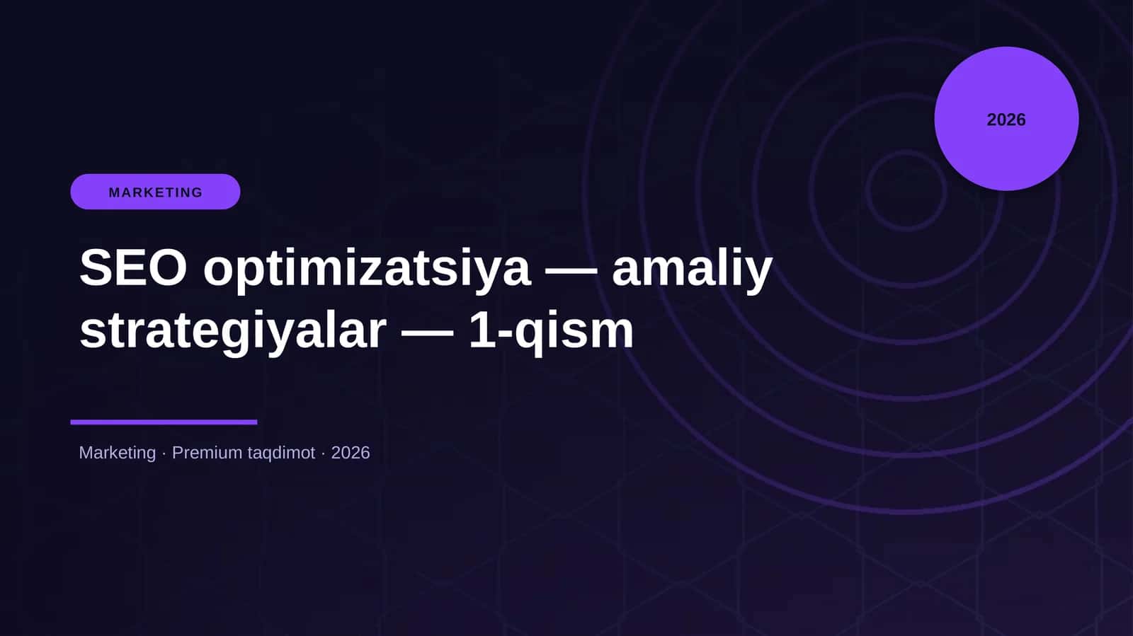 SEO optimizatsiya — amaliy strategiyalar — 1-qism 1