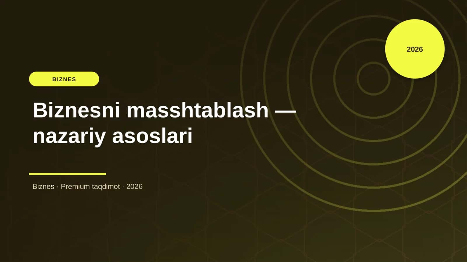Biznesni masshtablash — nazariy asoslari 1