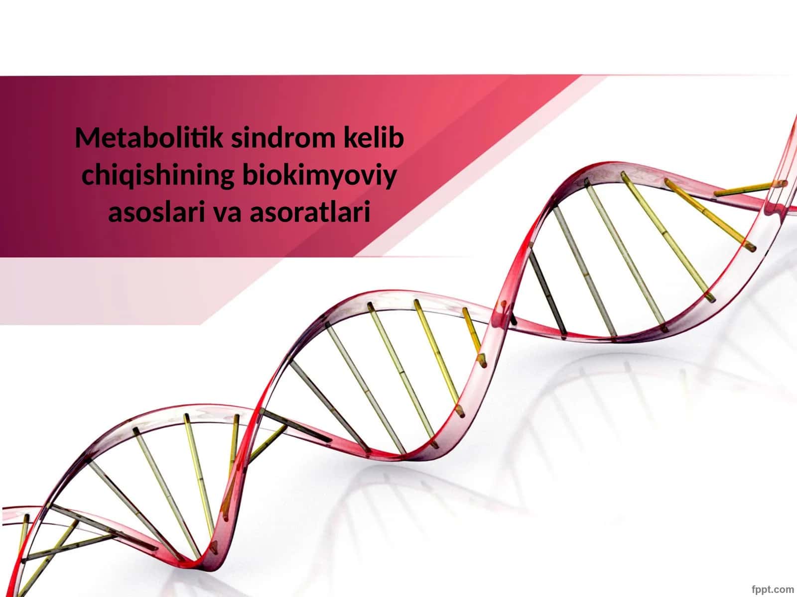 Metabolitik sindrom kelib chiqishining biokimyoviyasoslari va asoratlari 1