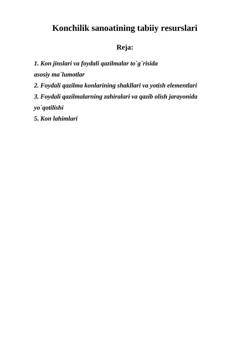 Konchilik sanoatining tabiiy resurslari 1