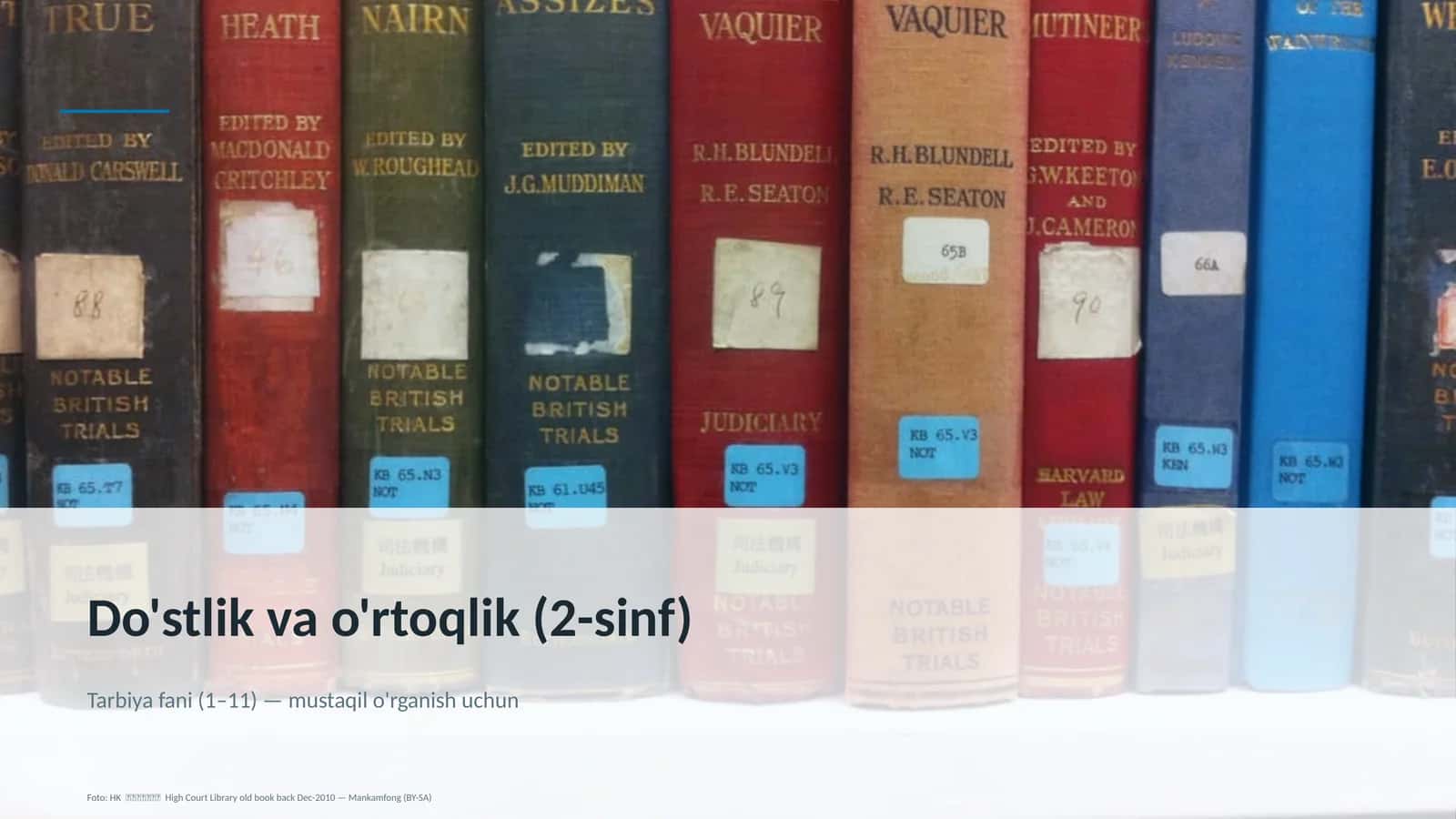 Do'stlik va o'rtoqlik (2-sinf) 1