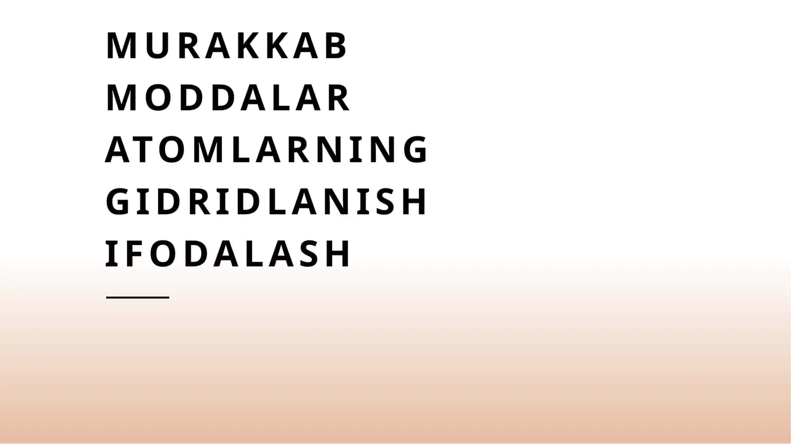 Murakkab moddalar atomlarning gidridlanish 1