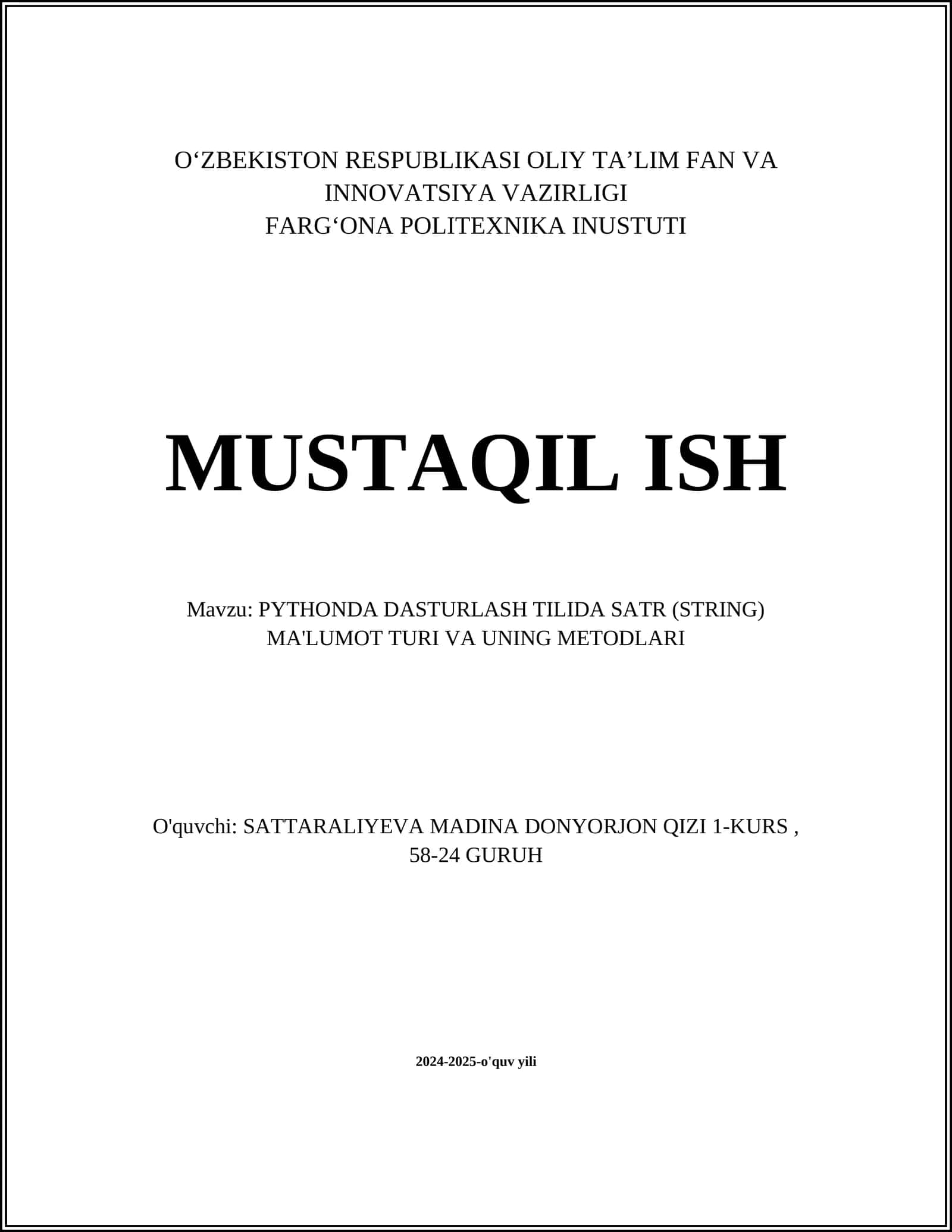 PYTHONDA DASTURLASH TILIDA SATR (STRING) MA'LUMOT TURI VA UNING METODLARI 1
