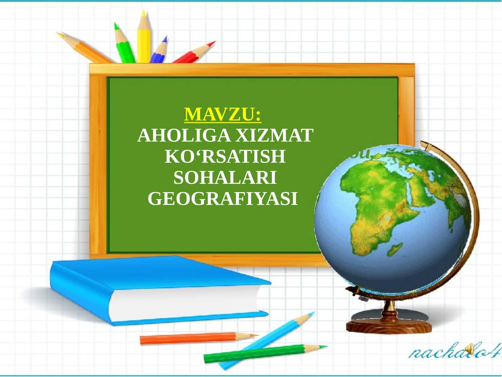 AHOLIGA XIZMAT KO‘RSATISH SOHALARI GEOGRAFIYASI 1