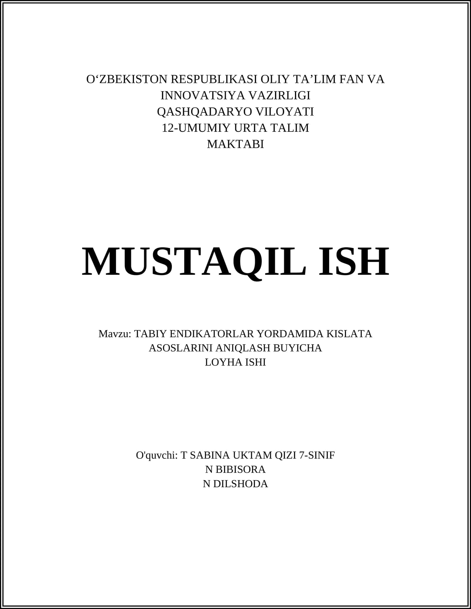 TABIY ENDIKATORLAR YORDAMIDA KISLATA ASOSLARINI ANIQLASH BUYICHA LOYHA ISHI 1
