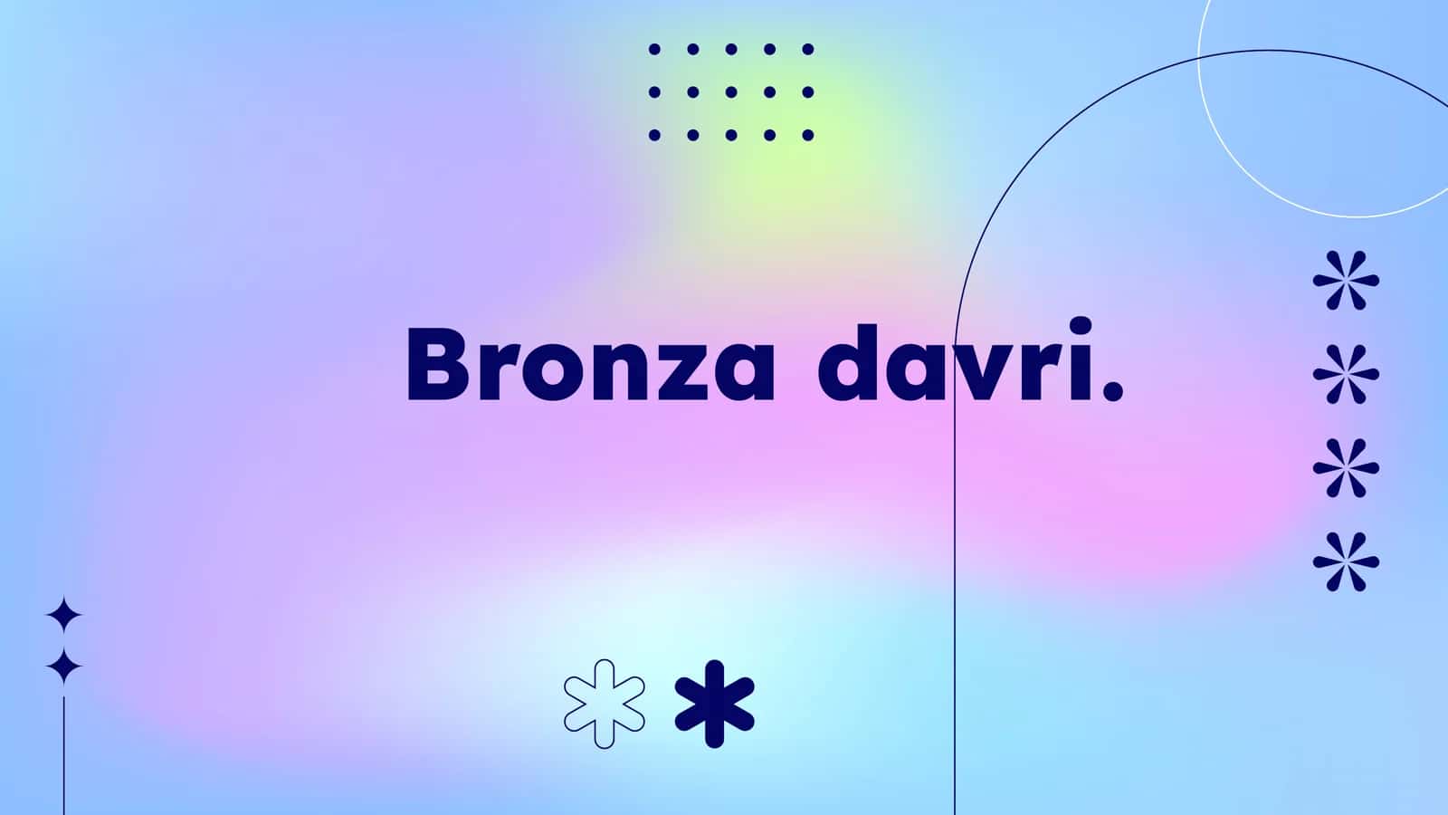 Bronzadavri 1