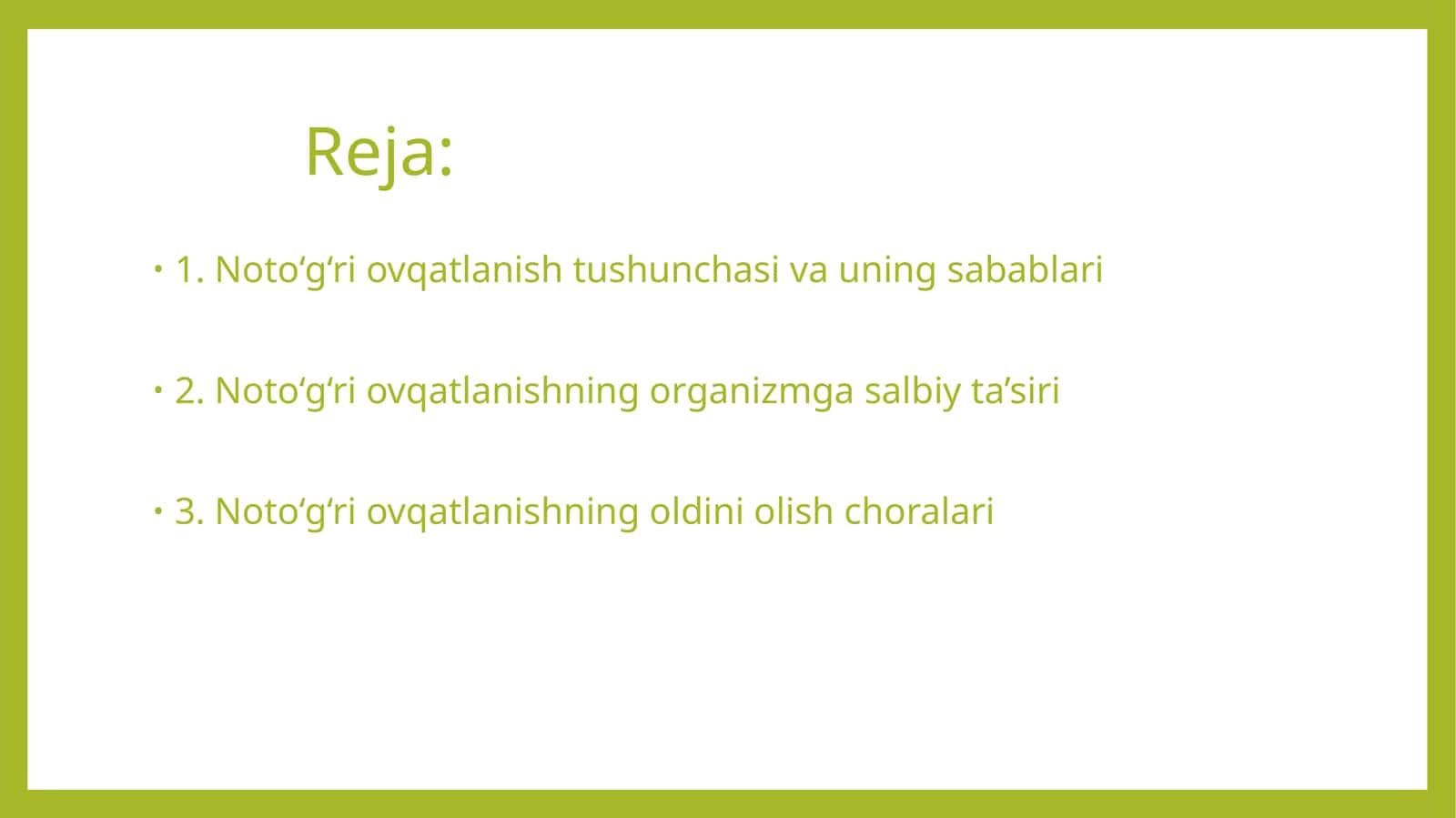 Noto‘g‘ri ovqatlanishning oqibatlari 1