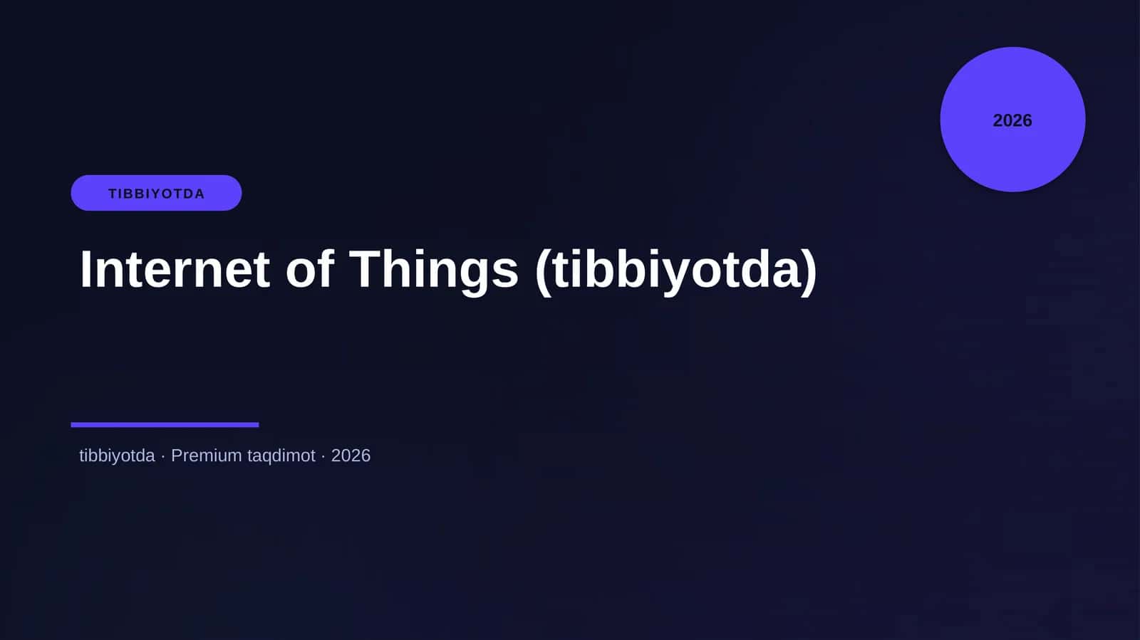 Internet of Things (tibbiyotda) 1