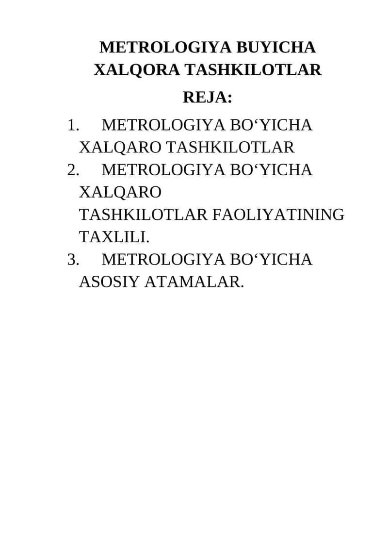 METROLOGIYA BO‘YICHA XALQARO TASHKILOTLAR 1