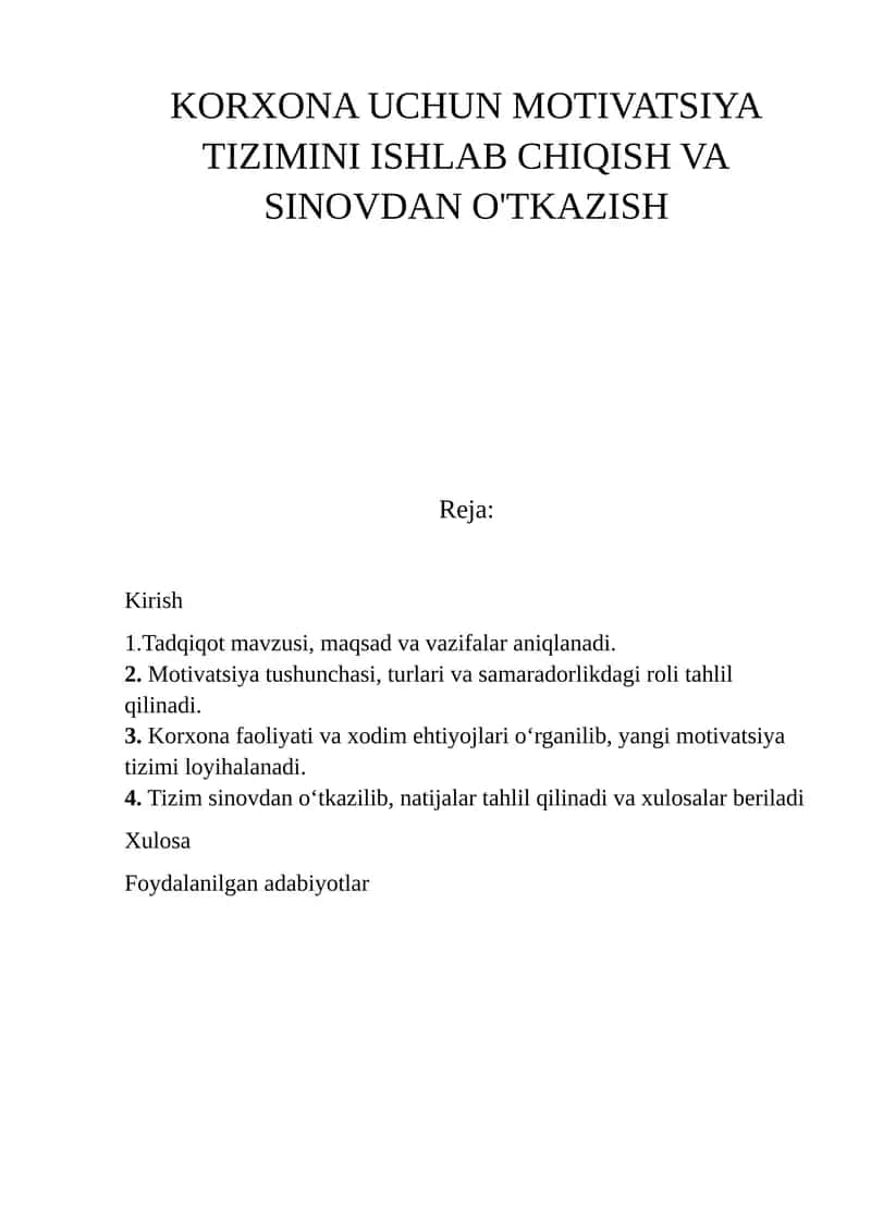 MOTIVATSIYA TIZIMINI ISHLAB CHIQISH VA SINOVDAN O'TKAZISH 1