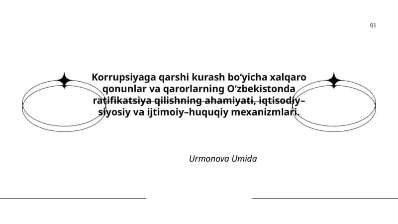 Korrupsiyaga qarshi kurash bo‘yicha xalqaro qonunlar va qarorlarning O‘zbekistonda ratifikatsiya qilishning ahamiyati 1