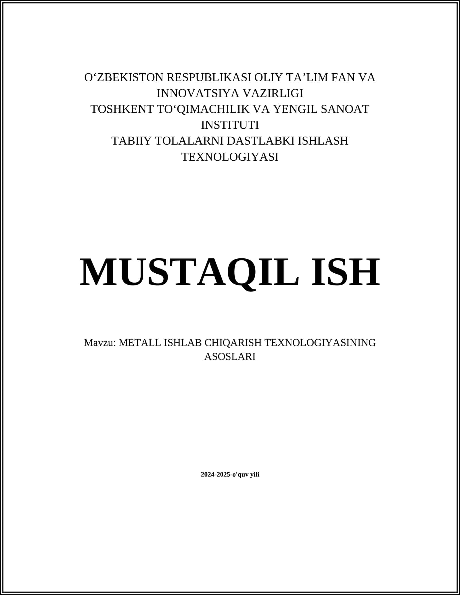 METALL ISHLAB CHIQARISH TEXNOLOGIYASINING ASOSLARI 1