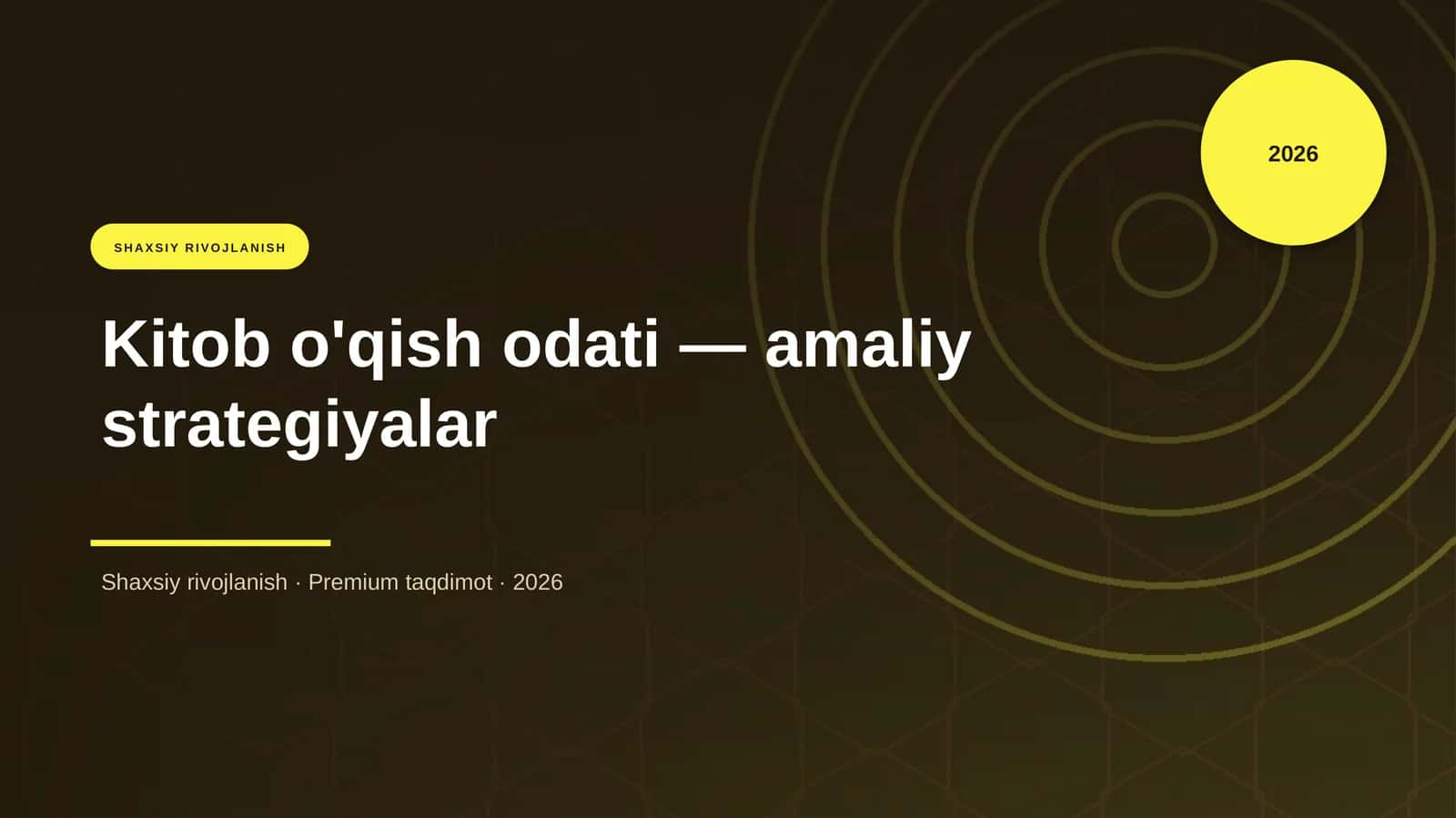 Kitob o'qish odati — amaliy strategiyalar 1