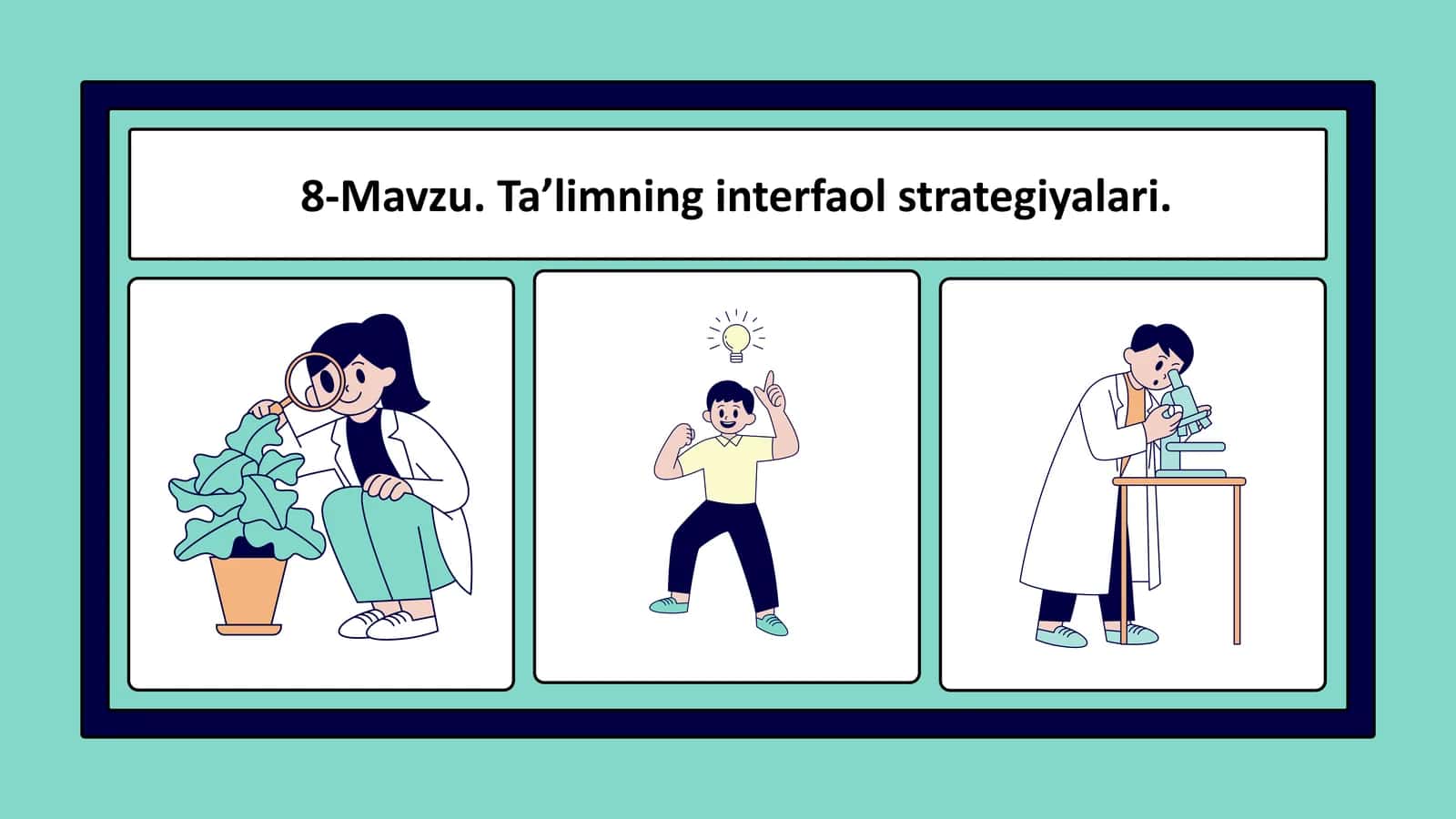 Ta’limning interfaol strategiyalari 1