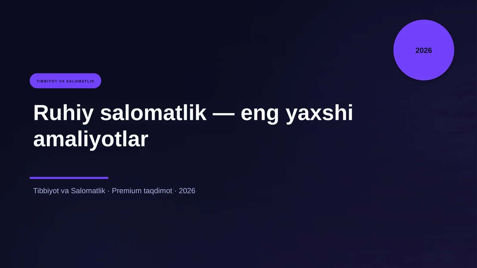 Ruhiy salomatlik — eng yaxshi amaliyotlar 1