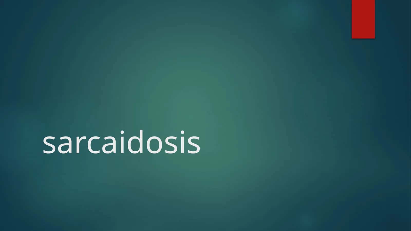 Sarcoïdosis 1