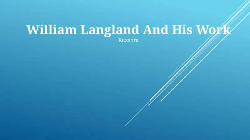 Uilyam Lengland va uning ishi 1