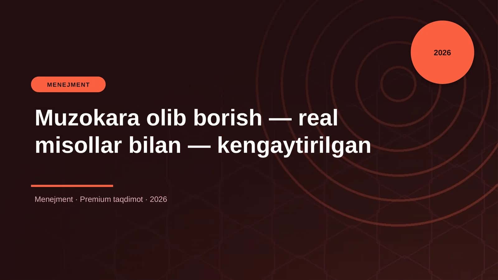 Muzokara olib borish — real misollar bilan — kengayt 1