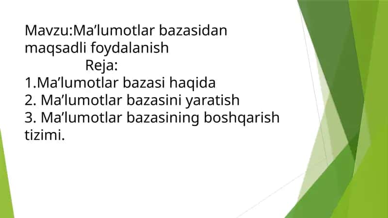 Ma’lumotlar bazasidan maqsadli foydalanish 1