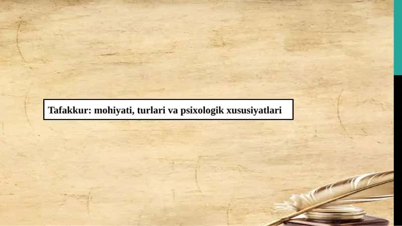 Tafakkurning mohiyati va psixologik asoslari 1