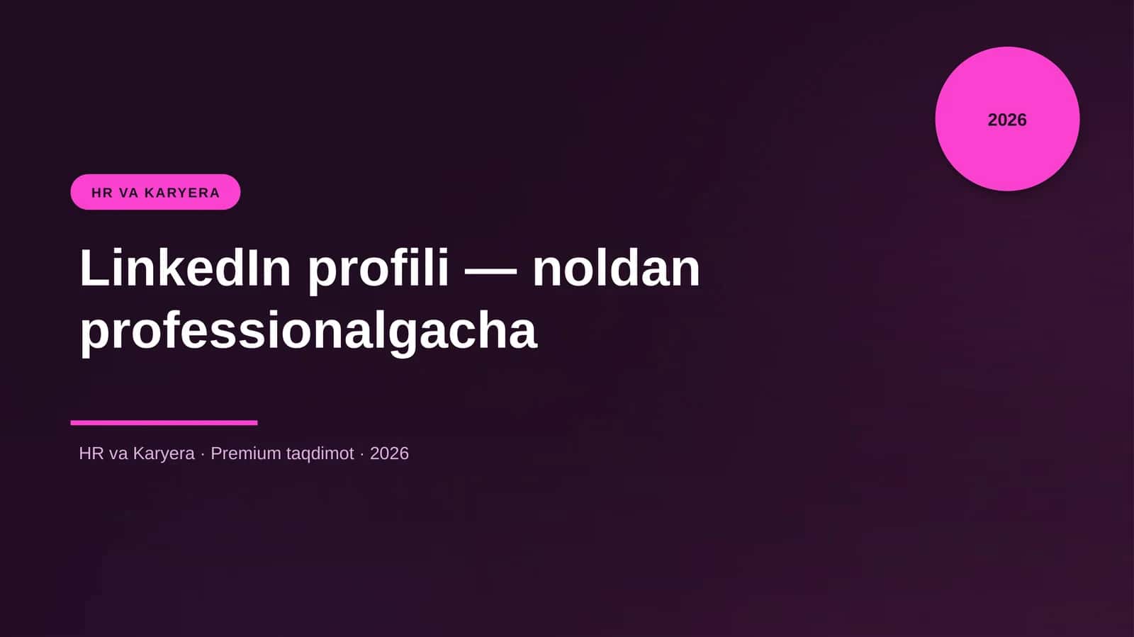 LinkedIn profili — noldan professionalgacha 1