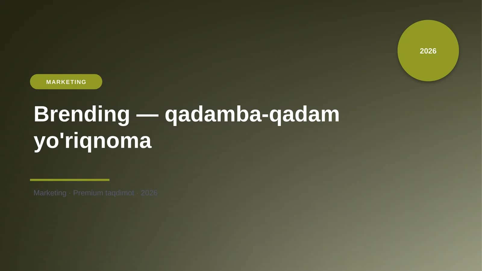Brending — qadamba-qadam yo'riqnoma 1