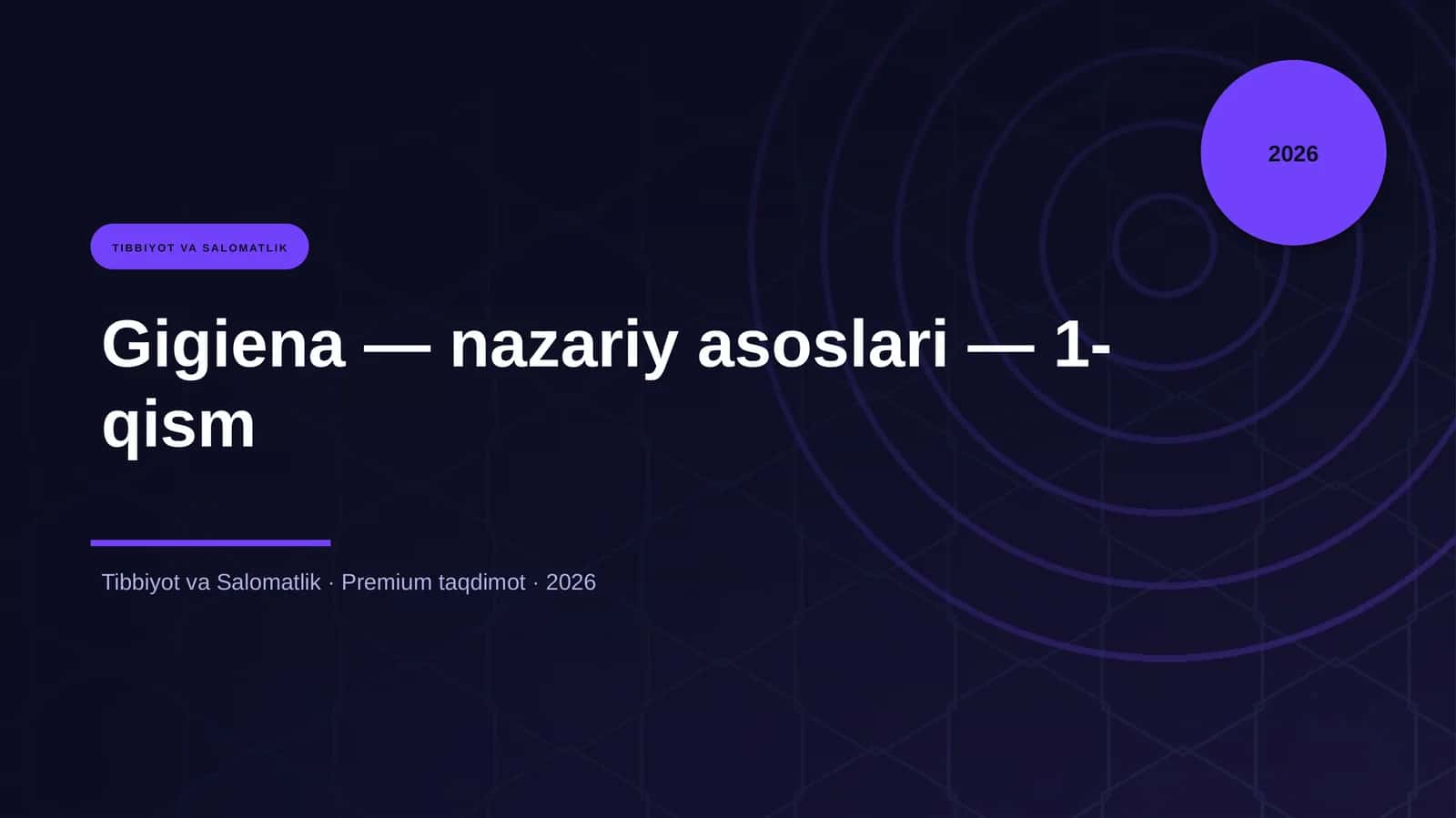 Gigiena — nazariy asoslari — 1-qism 1