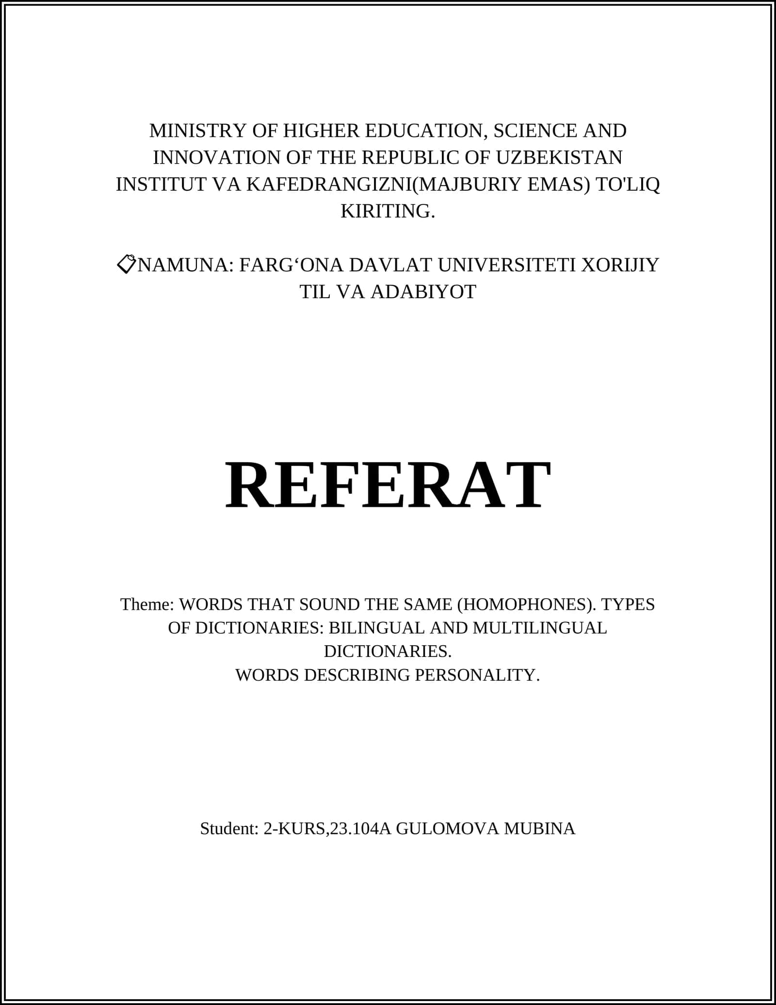 FARG‘ONA DAVLAT UNIVERSITETI XORIJIY TIL VA ADABIYOT REFERAT 1