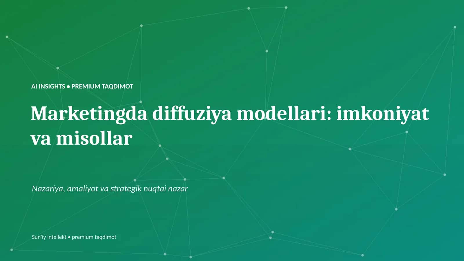 Marketingda diffuziya modellari: imkoniyat va misollar 1