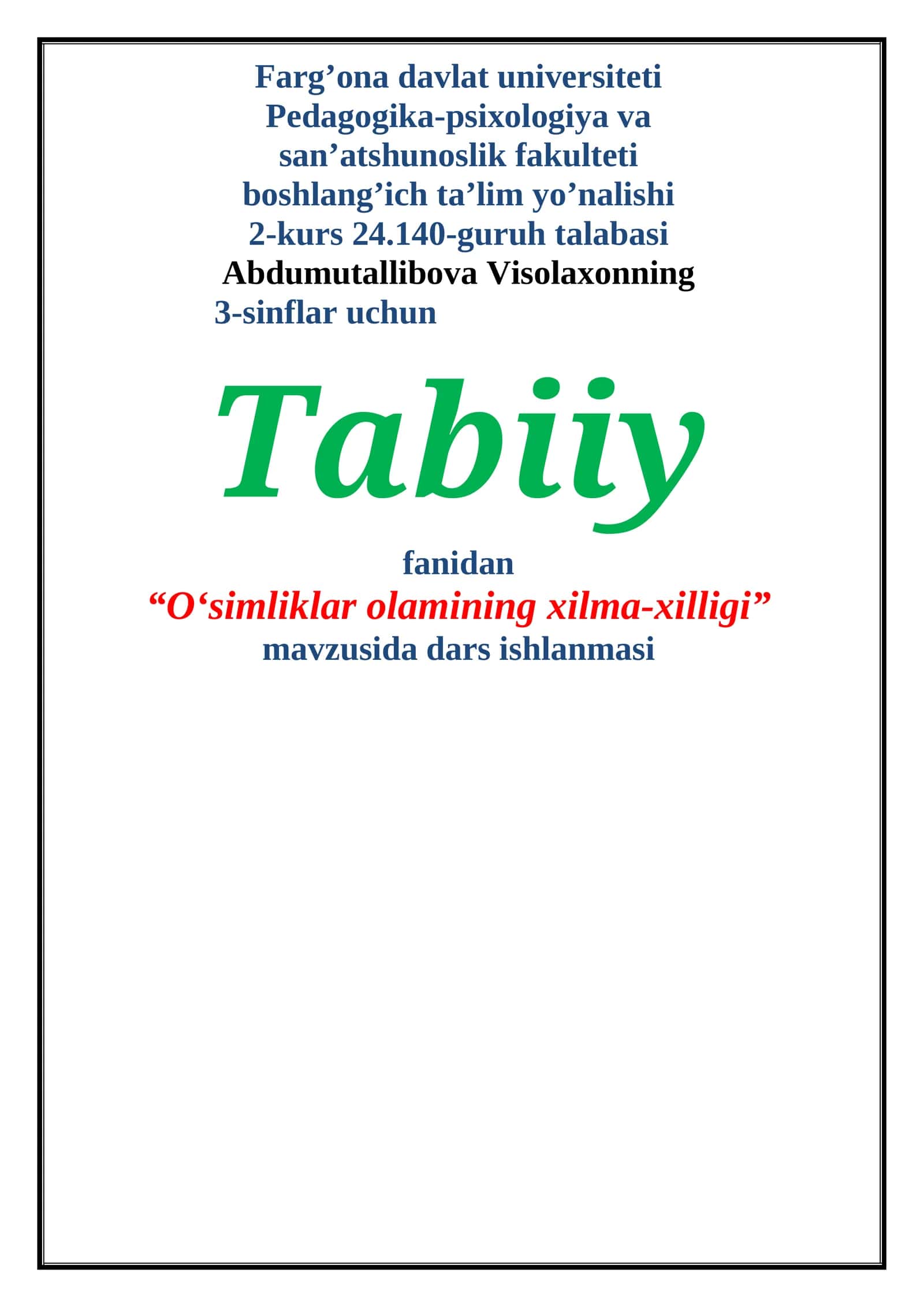 oʻsimliklar olamining xilma-xilligi ochiq dars ishlanmasi 1
