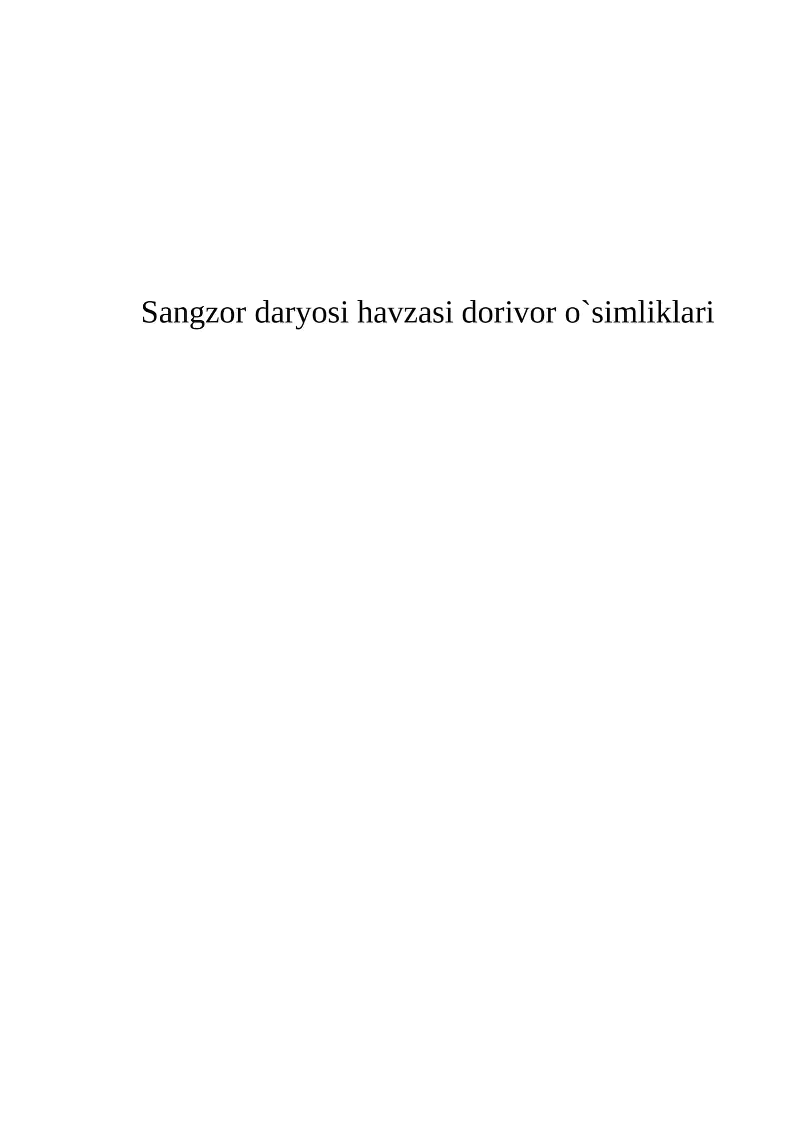 Sangzor daryosi havzasi dorivor o`simliklari 1