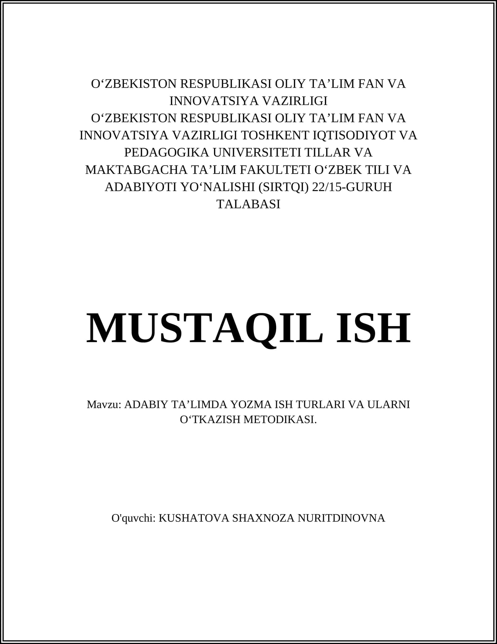 ADABIY TA’LIMDA YOZMA ISH TURLARI VA ULARNI O‘TKAZISH METODIKASI 1