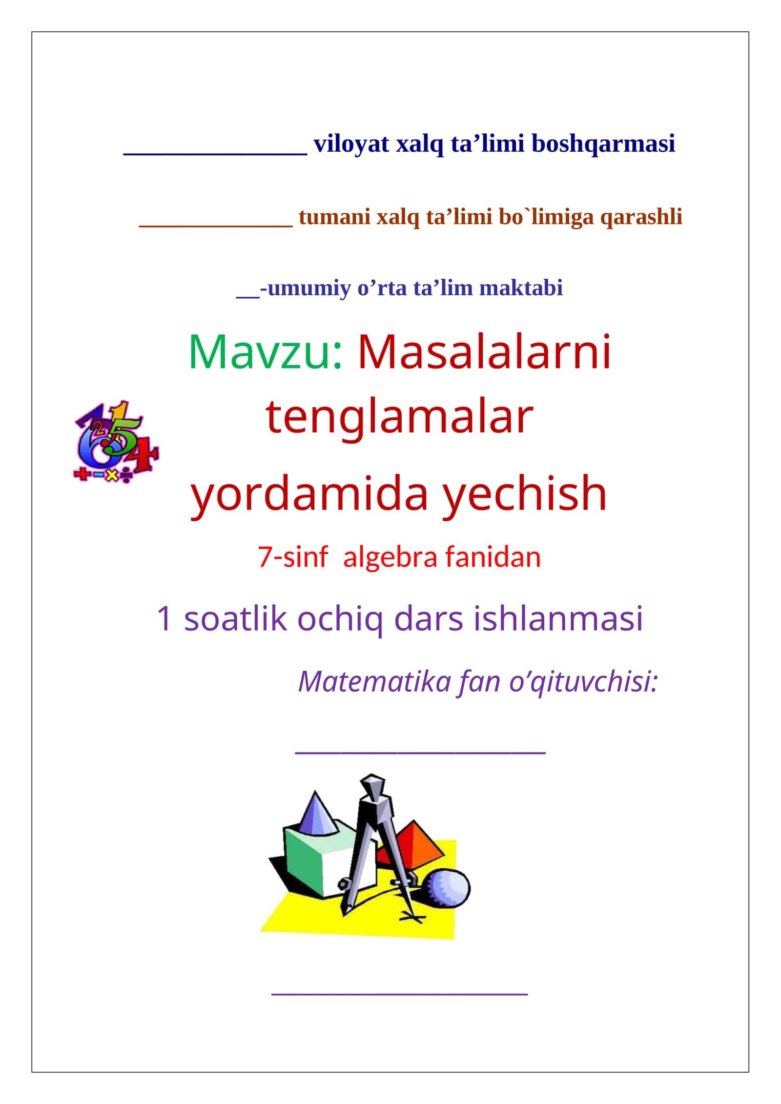 7-sinf Algebra fanidan Masalalarni tenglama yordamida yechish dars ishlanma 1
