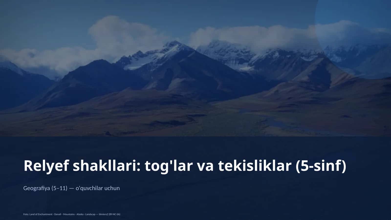 Relyef shakllari: tog'lar va tekisliklar (5-sinf) 1