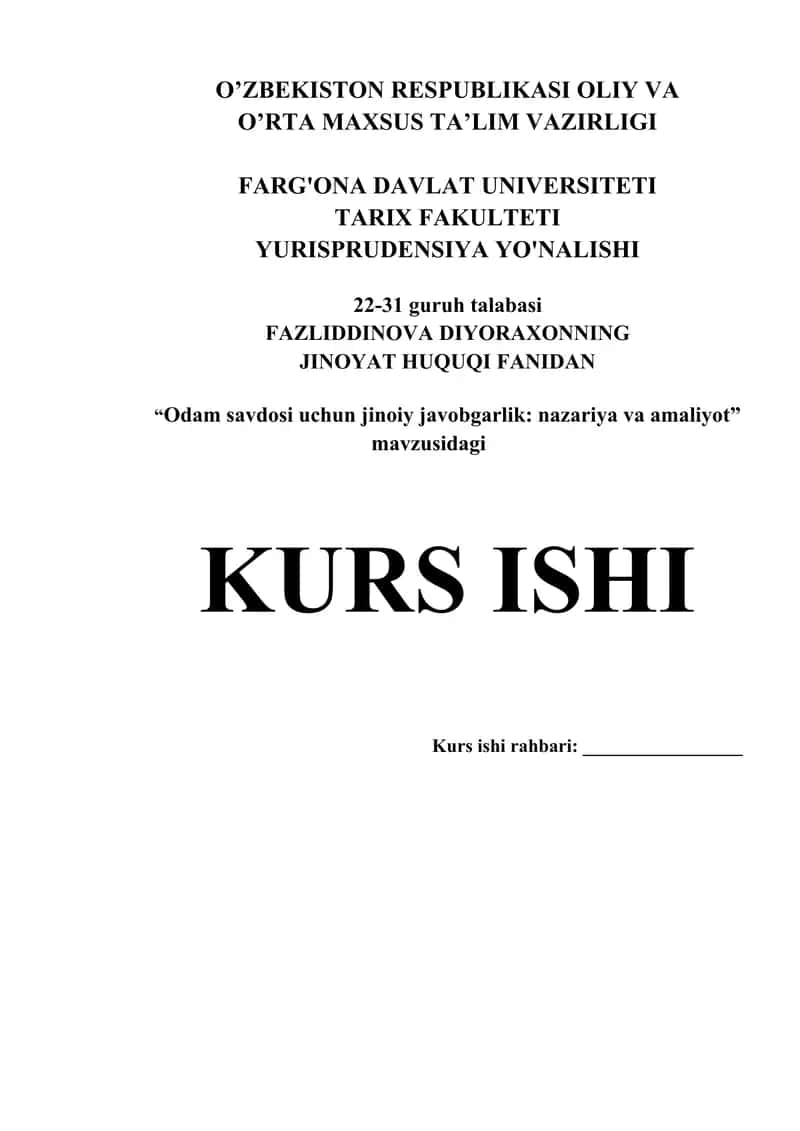"Odam savdosi uchun jinoiy javobgarlik: nazariya va amaliyot" kurs ishi 1