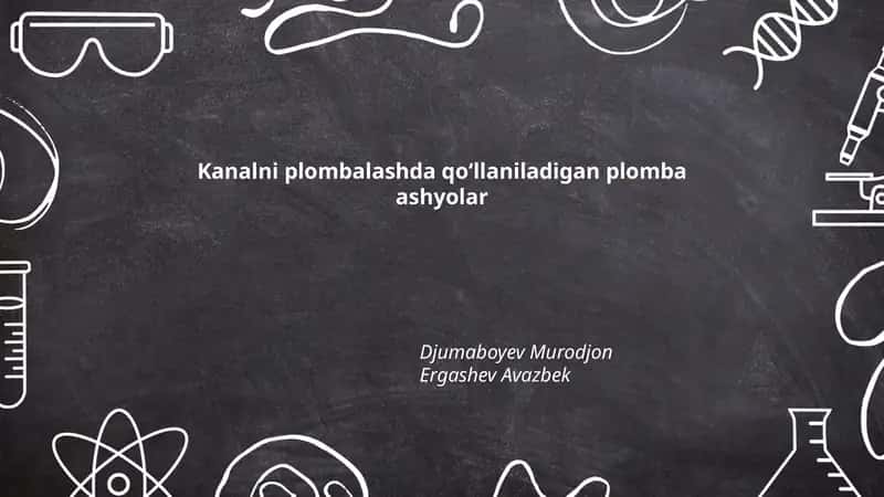 Kanalni plombalashda qoʻllaniladigan plomba ashyolar 1