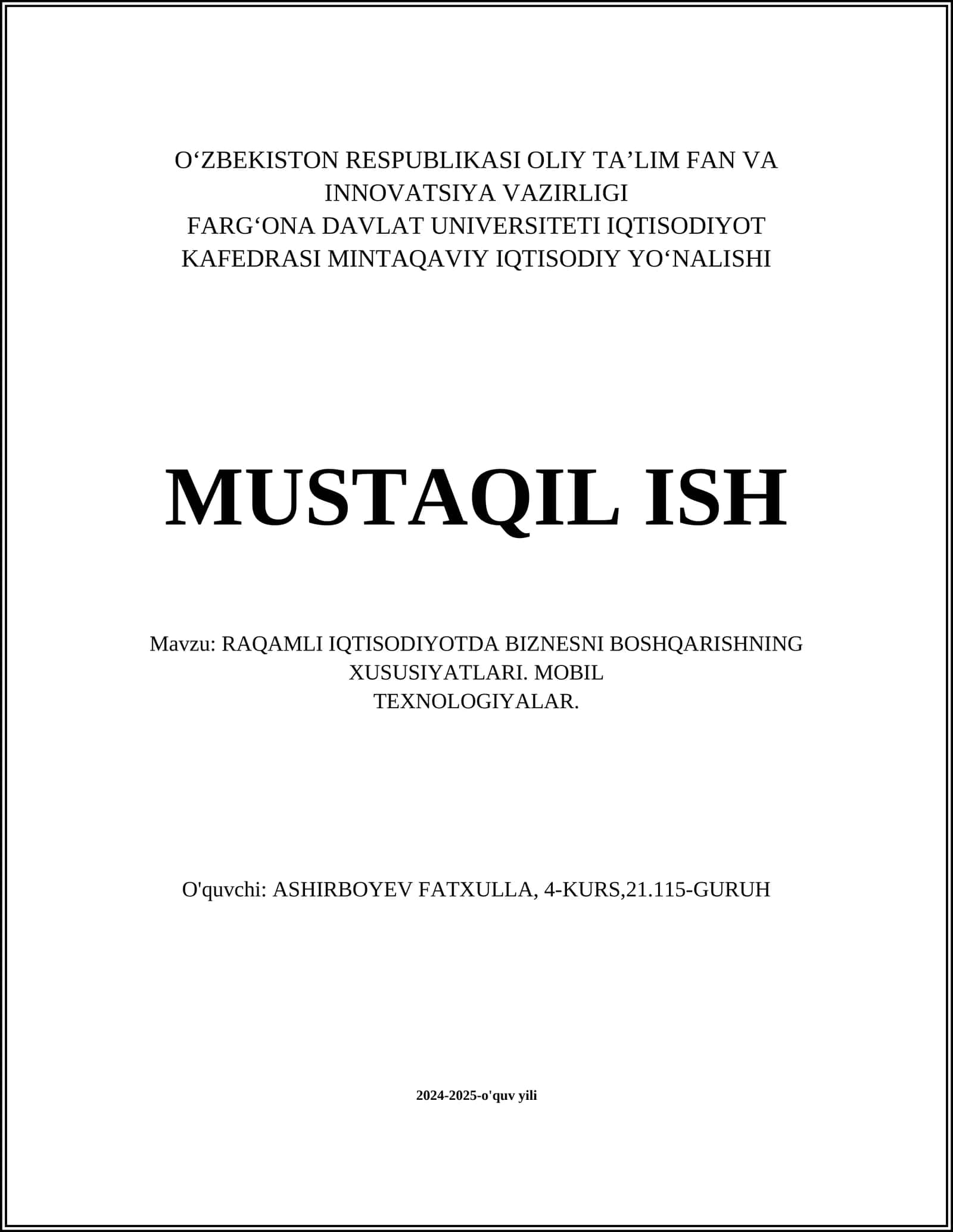 RAQAMLI IQTISODIYOTDA BIZNESNI BOSHQARISHNING XUSUSIYATLARI. MOBIL TEXNOLOGIYALAR 1