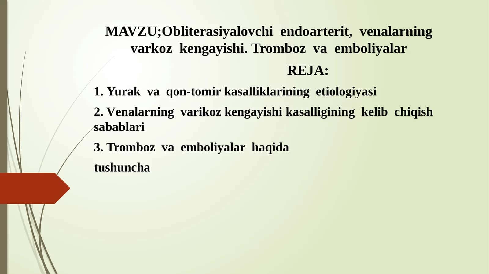 Obliterasiyalovchi endoarterit, venalarning varikoz kengayishi 1