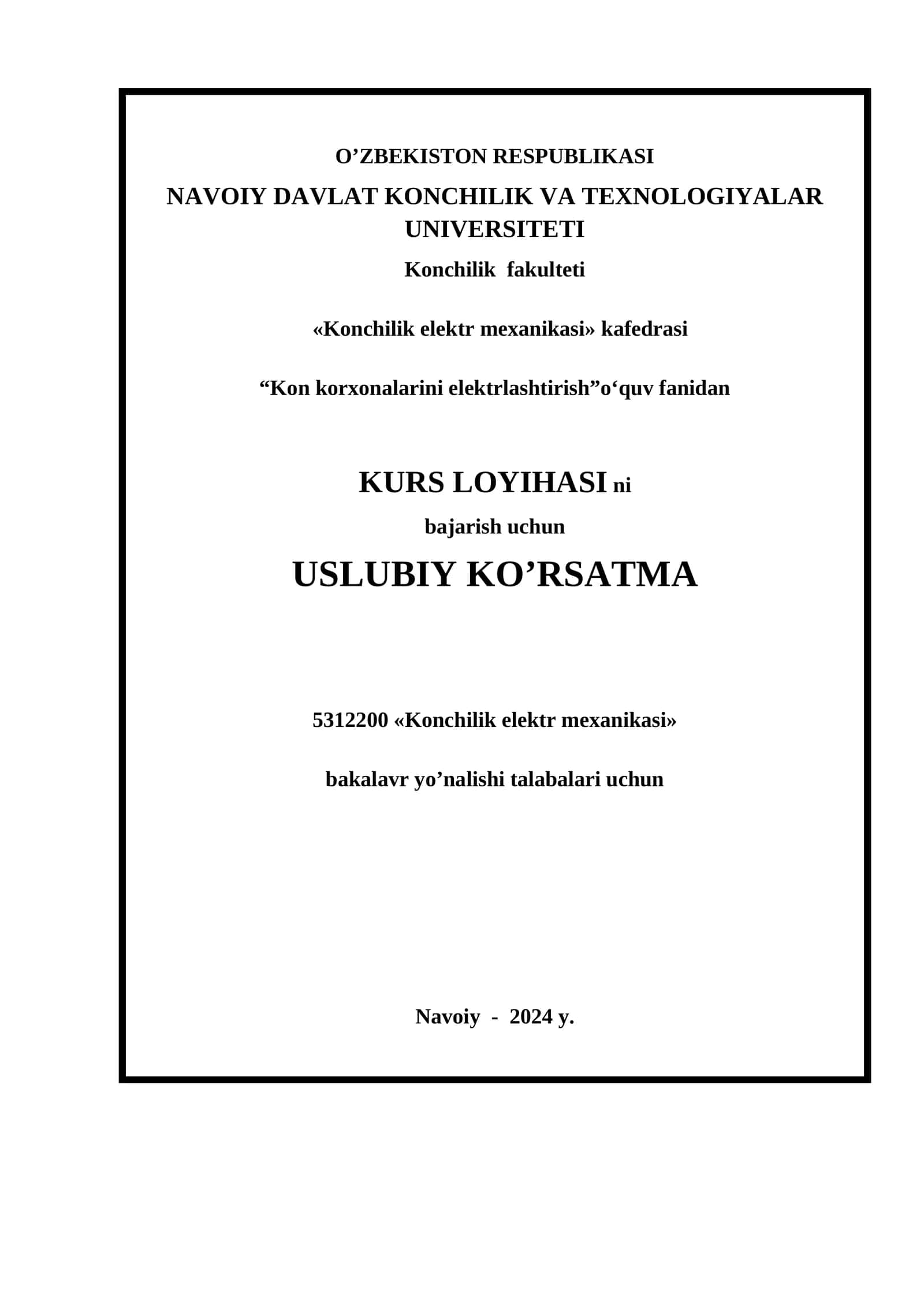Konchilik elektr mexanikasi kurs loyihasi 1