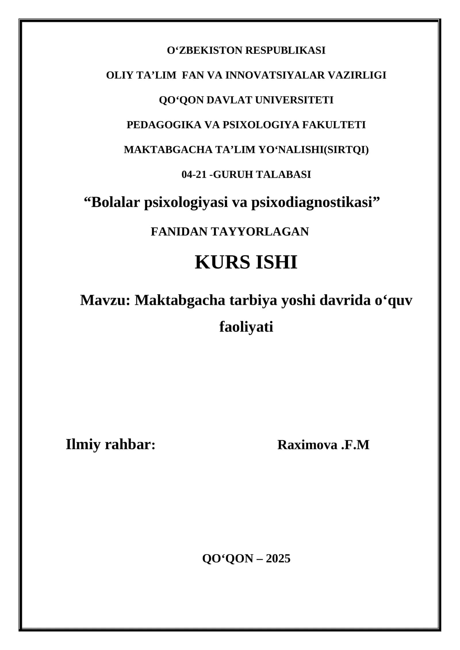Bolalar psixologiyasi va psixodiagnostikasi KURS ISHI 1