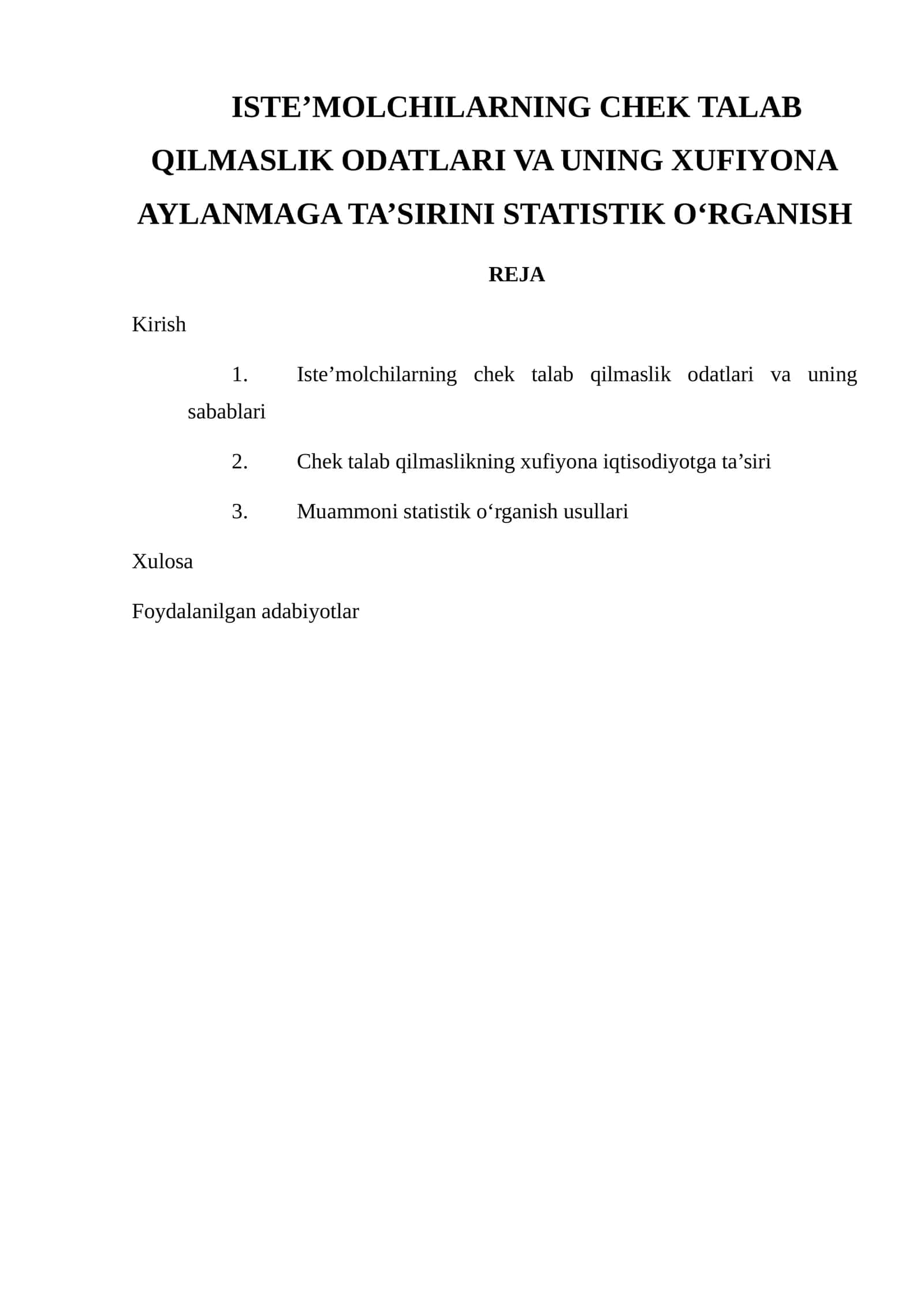 ISTE’MOLCHILARNING CHEK TALAB QILMASLIK ODATLARI VA UNING XUFIYONA AYLANMAGA TA’SIRINI STATISTIK O‘RGANISH 1
