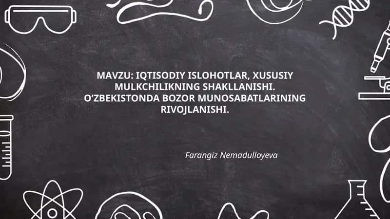 IQTISODIY ISLOHOTLAR, XUSUSIY MULKCHILIKNING SHAKLLANISHI 1