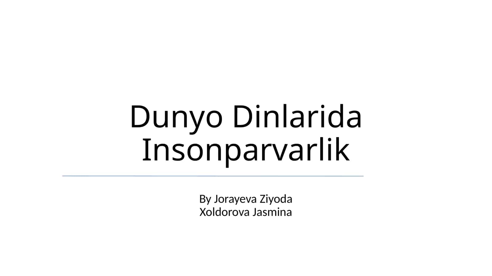 Dunyo Dinlarida Insonparvarlik 1