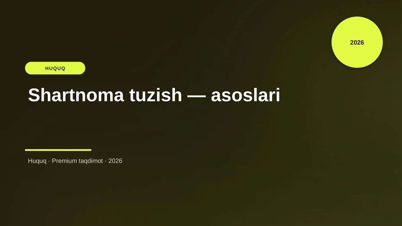 Shartnoma tuzish — asoslari 1