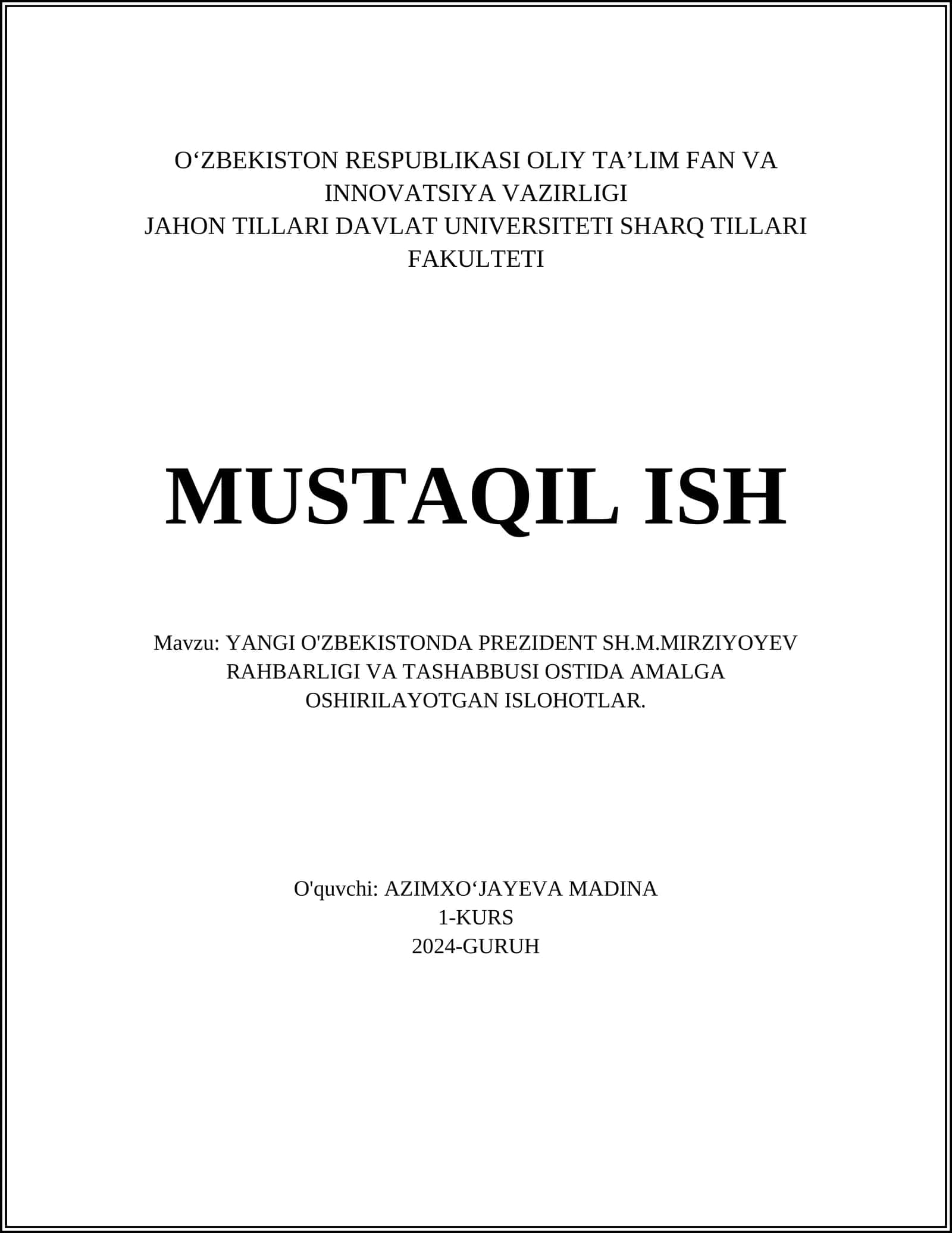 Yangi O'zbekistonda Prezident Sh.M.Mirziyoyev Rahbarligi va Tashabbusi Ostida Amalga Oshirilayotgan Ishlohlar 1