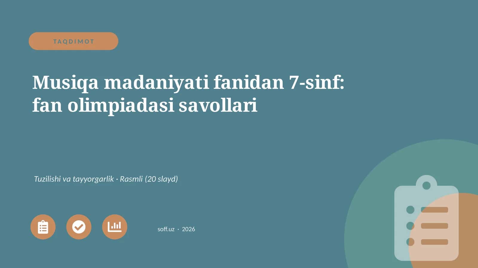 Musiqa madaniyati fanidan 7-sinf: fan olimpiadasi savollari 1