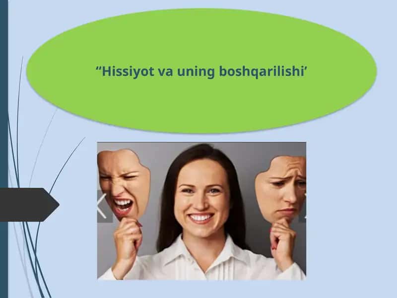 Hissiyot va uning boshqarilishi 1