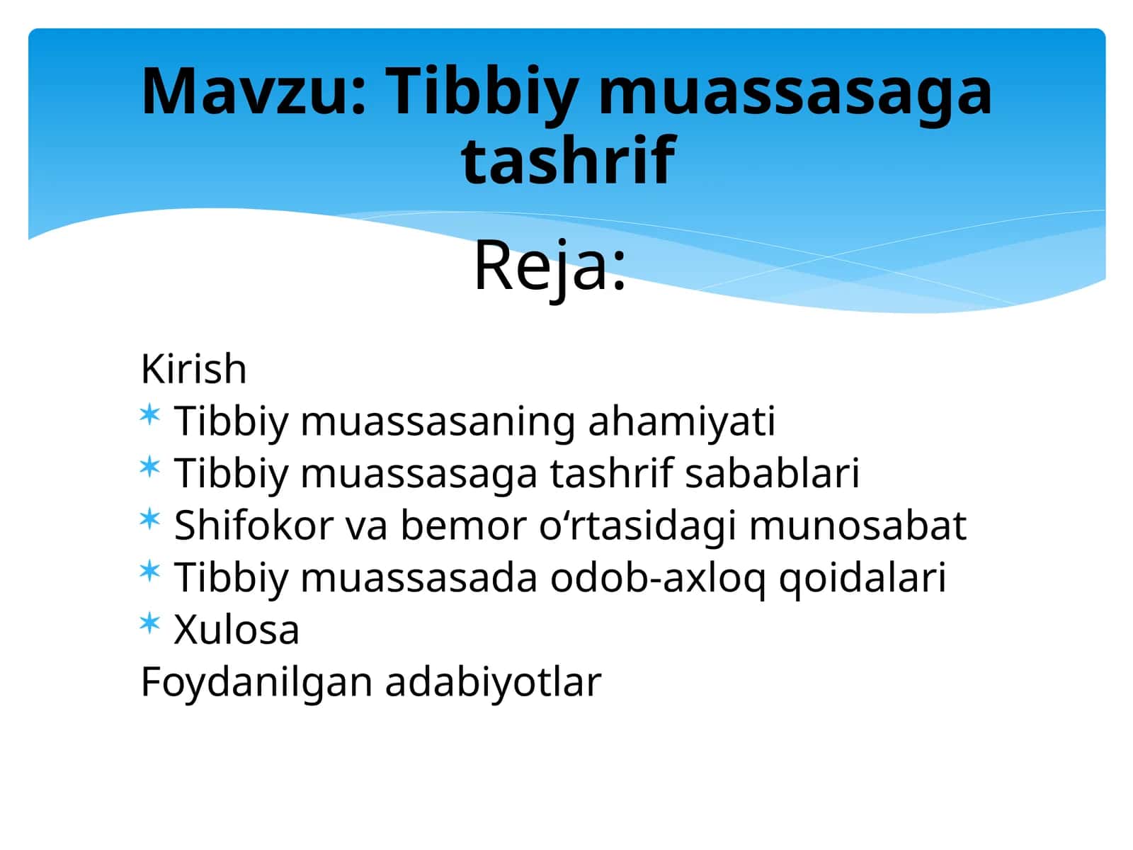 Tibbiy muassasaga tashrif 1