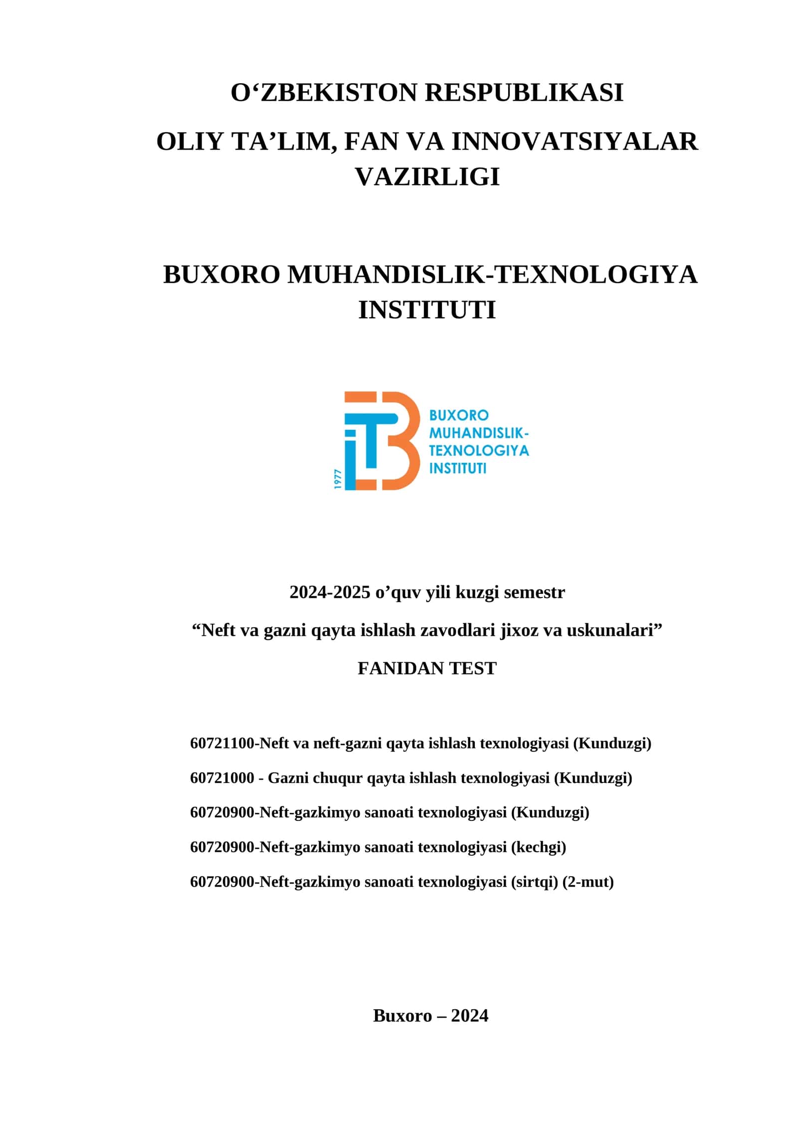 Neft va gazni qayta ishlash zavodlari jixoz va uskunalari testi 1