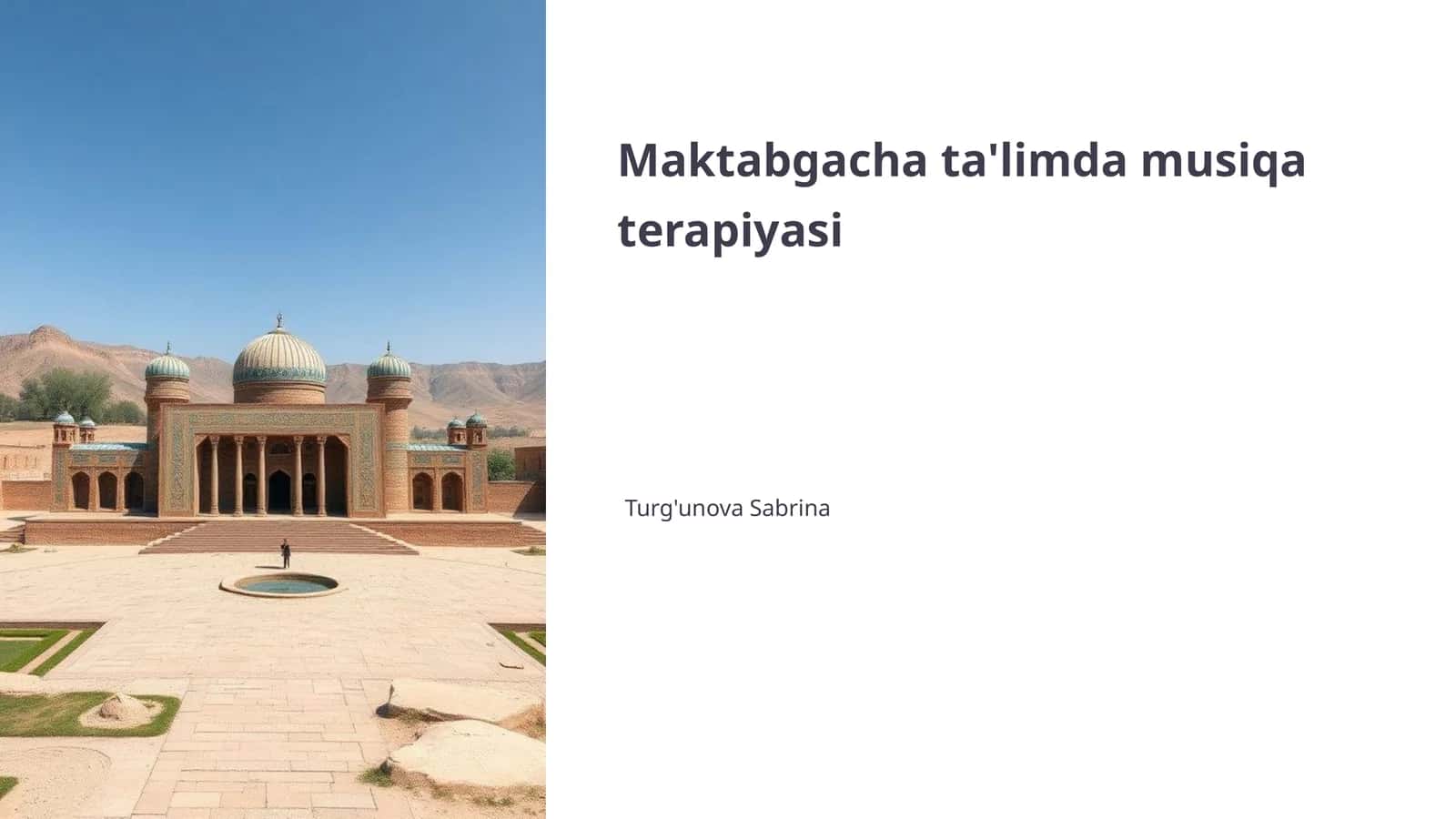 Maktabgacha ta'limda musiqa terapiyasi 1